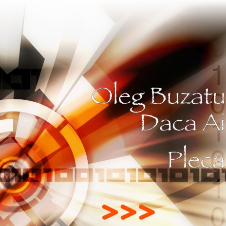 Daca Ai Pleca | Boomplay Music