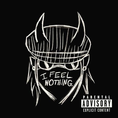 I Feel Nothing (1994) | Boomplay Music