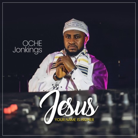 Jesus-Your Name Is Higher | Boomplay Music