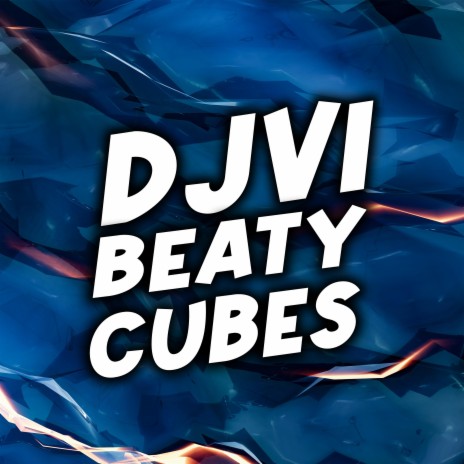 Beaty Cubes | Boomplay Music