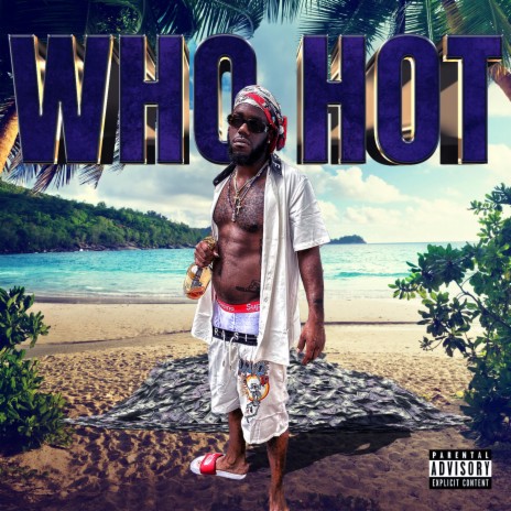 Who Hot | Boomplay Music