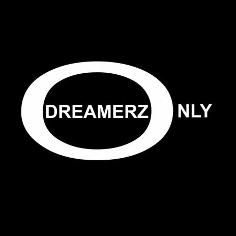 Dreamerz Only | Boomplay Music