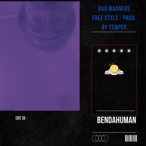 Bad Manners Freestyle