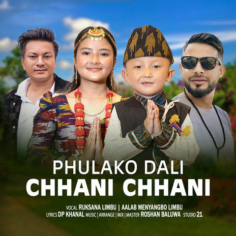 Phulako Dali Chhani Chhani ft. Aalab Menyangbo Limbu | Boomplay Music