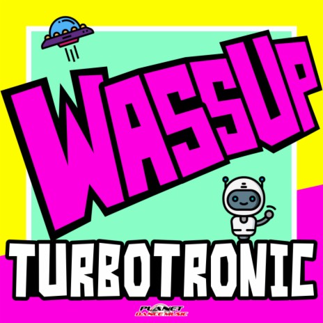 Wassup (Original Mix)