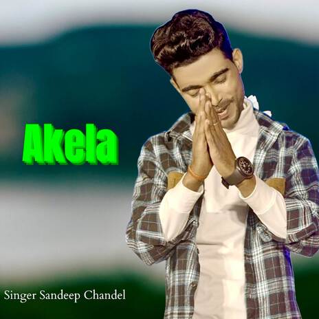 Akela | Boomplay Music