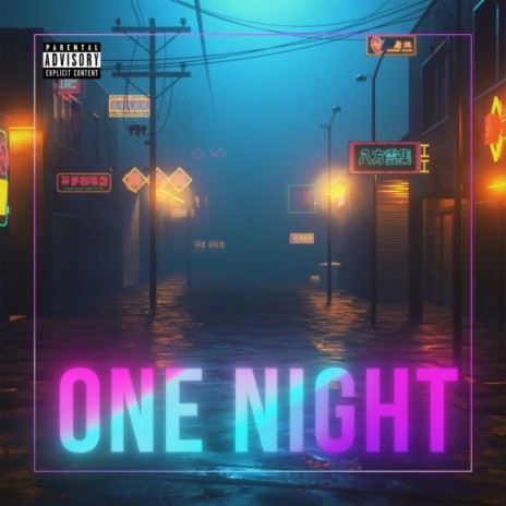 One Night ft. NICECNX | Boomplay Music