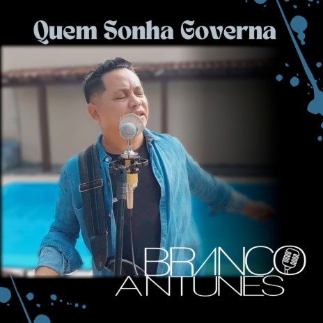 Quem Sonha Governa (studio)