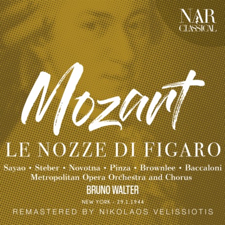 Le nozze di Figaro, K.492, IWM 348, Act I: Va' là, vecchia pedante (Susanna, Cherubino) ft. Bruno Walter, Bidu Sayao & Jarmila Novotna | Boomplay Music