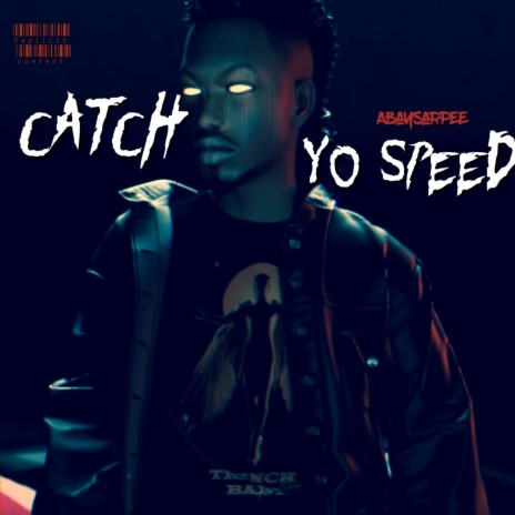 Catch yo speed