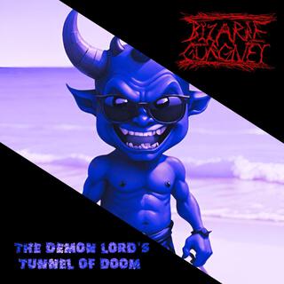 THE DEMON LORD'S TUNNEL OF DOOM ~ WHAT HAPPENS IN THE TUNNEL?!?!