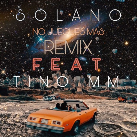 NO JUEGUES MAS ft. SOLANO | Boomplay Music