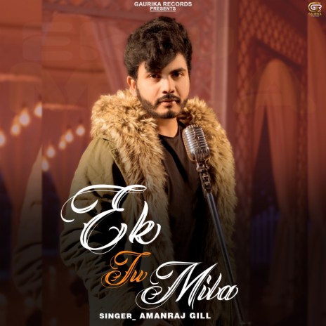 Ek Tu Mila | Boomplay Music