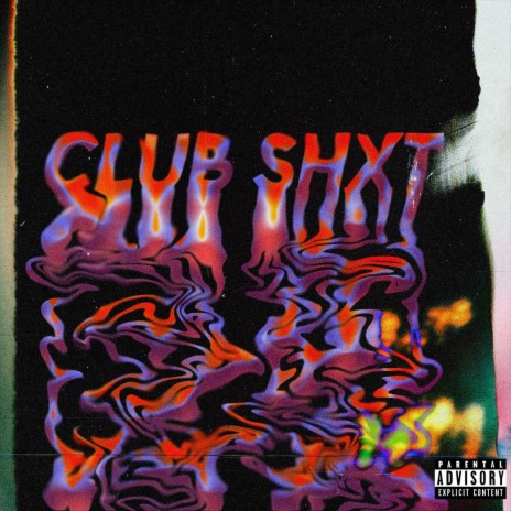 Club Shxt ft. glokkspinna