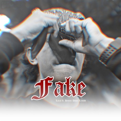 Fake ft. Henric Dhio A2MOD | Boomplay Music