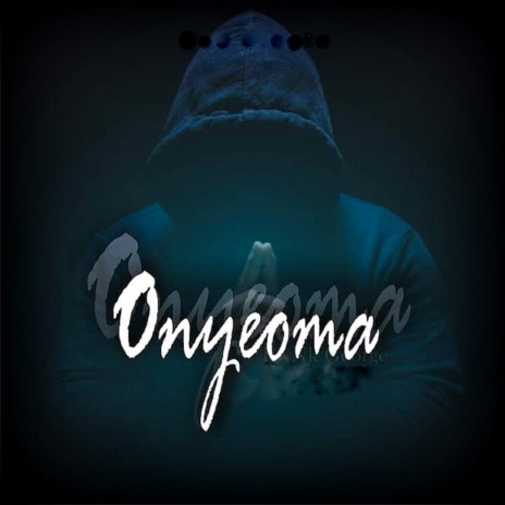 Onyeoma | Boomplay Music