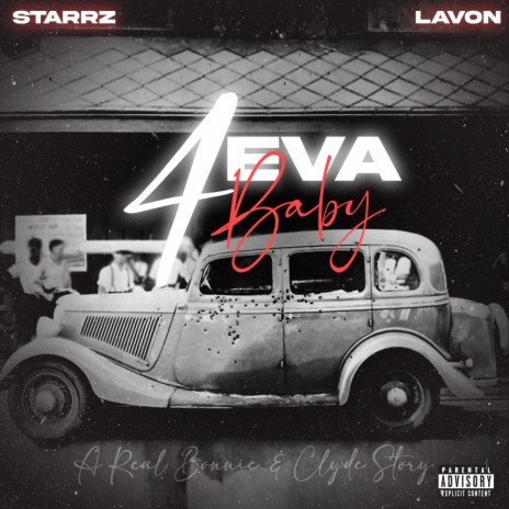 4EVA BABY ft. Lavon | Boomplay Music