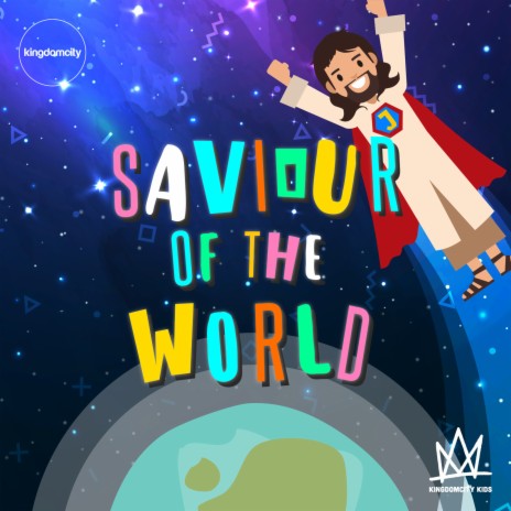 Saviour of the World | Boomplay Music