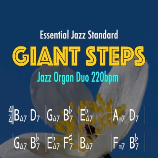 Giant Steps (Jazz Organ Duo Up Swing 220bpm)