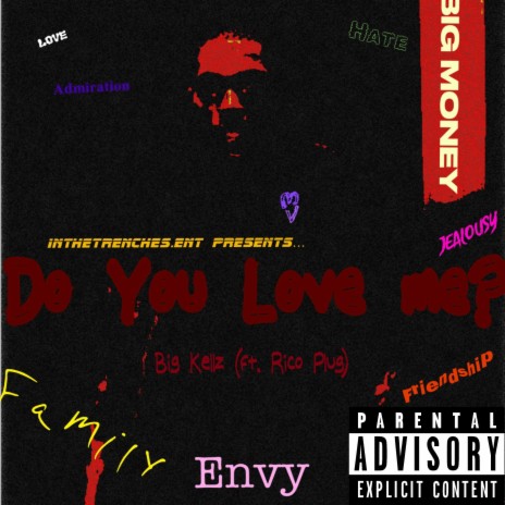 Do You Love Me? ft. Rico Plug | Boomplay Music