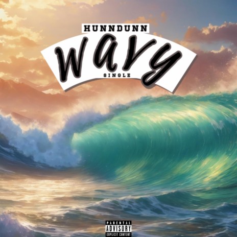 Wavy | Boomplay Music