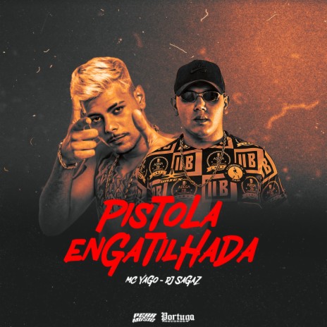 Pistola Engatilhada ft. Dj Sagaz | Boomplay Music