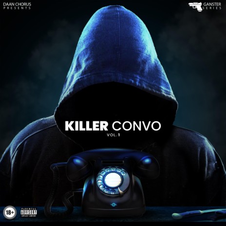 Killa Convo, Vol. 1 | Boomplay Music