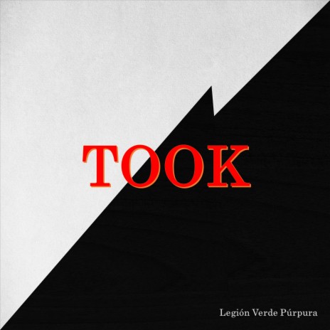 Took | Boomplay Music