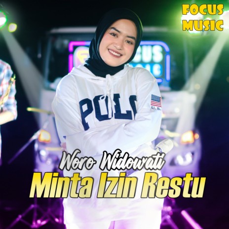 Minta Izin Restu ft. Woro Widowati | Boomplay Music