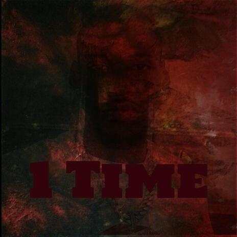 1 Time | Boomplay Music