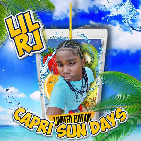 CAPRI SUN DAYS | Boomplay Music