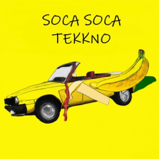 soca soca tekkno