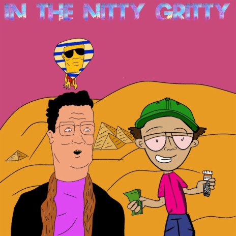 In The Nitty Gritty ft. Hank Trill & Skeet Fleet | Boomplay Music