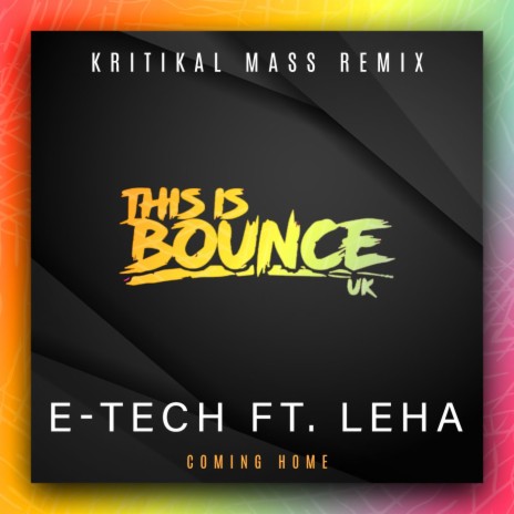 Coming Home (Kritikal Mass Remix) ft. Leha | Boomplay Music