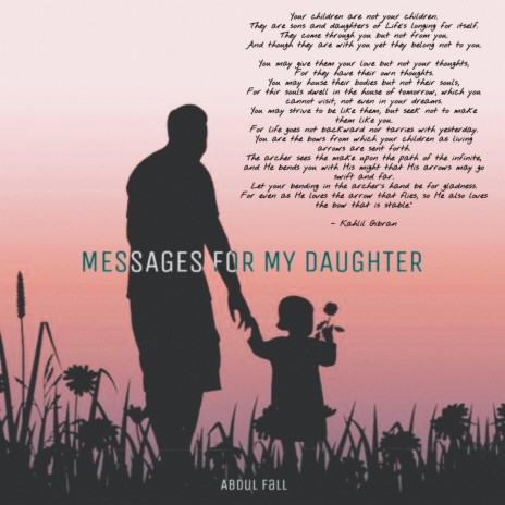 Messages For My Daughter | Boomplay Music