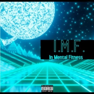 I.m.f. (In Mental Fitness)