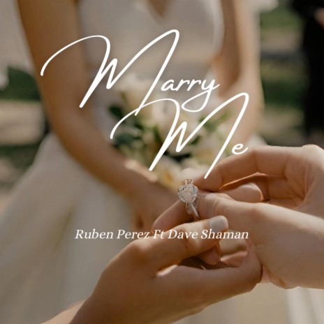 Marry me ft. Dave Shaman | Boomplay Music