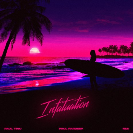 Infatuation | Boomplay Music