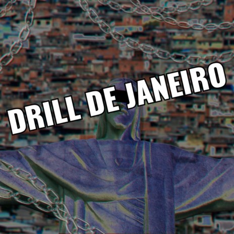 Drill de Janeiro | Boomplay Music