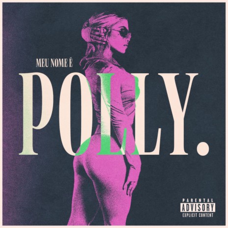Meu nome é Polly ft. Drow Beats | Boomplay Music