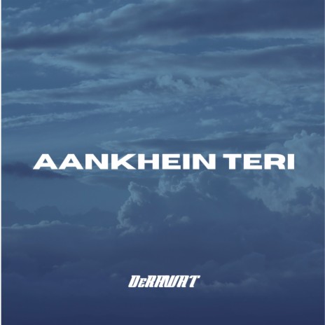 Aankhein Teri | Boomplay Music