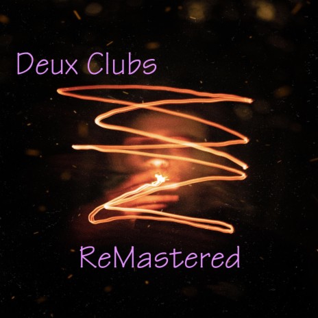 Deux Clubs | Boomplay Music