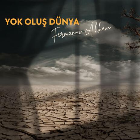 Yok Oluş Dünya | Boomplay Music