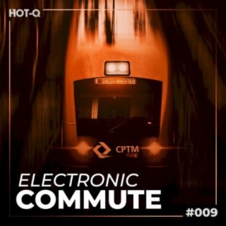 Electronic Commute 009