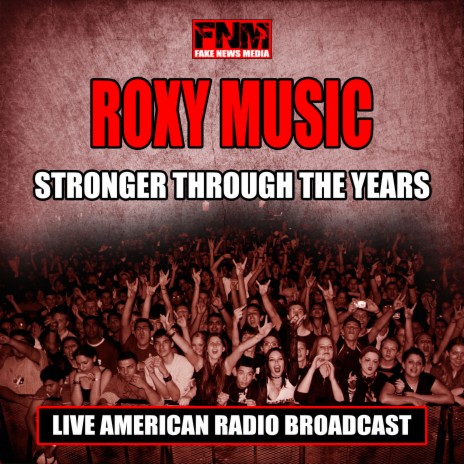 Roxy music stronger deals through the years