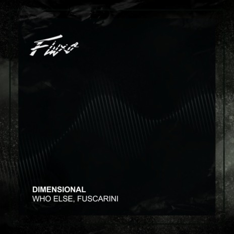 Dimensional ft. Fuscarini | Boomplay Music