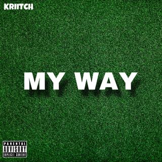 MY WAY