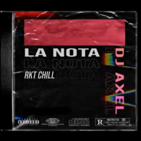 La Nota (Rkt Chill) | Boomplay Music