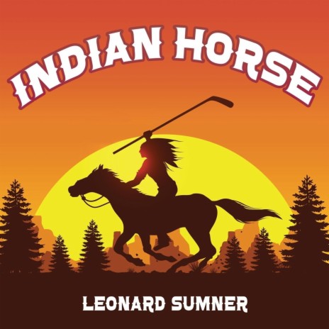 Indian Horse | Boomplay Music