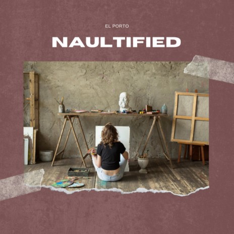 Naultified | Boomplay Music